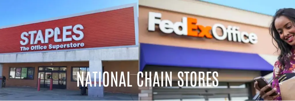 National Chains - Staples & Fedex Office